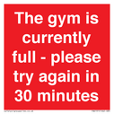 the-gym-is-currently-full--please-try-again-in-30-minutes~